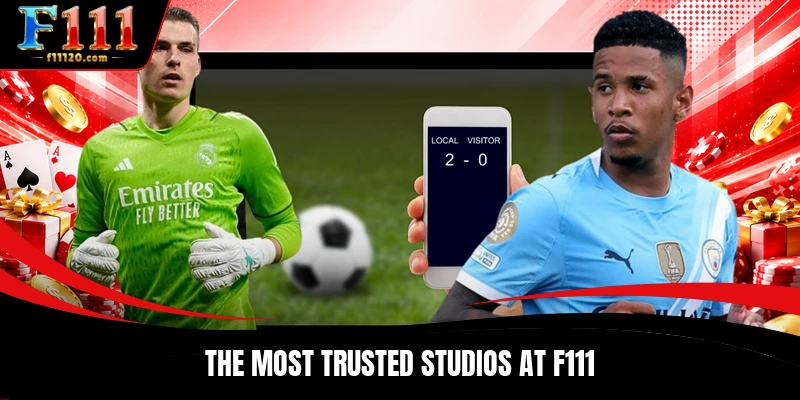 The most trusted studios at F111